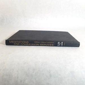 Meditations for Communion Services - 1968 Hardcover by William Latane Lumpkin - Imagen 1 de 11