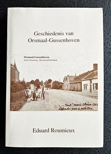 ORSMAAL-GUSSENHOVEN (Linter, Vlaams-Brabant):  Geschiedenis Orsmaal-Gussenhoven - Imagen 1 de 3