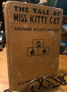 The Tale of Miss Kitty Cat Children's Book 1921 First Edition Scott Bailey - Picture 1 of 7