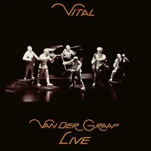 Van Der Graaf Generator - Vital - Van Der Graaf Live 2Lp [VINYL] - Image 1 of 1