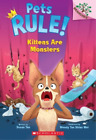 Susan Tan Kittens Are Monsters: A Branches Book (Pets Rule! #3) (Paperback)