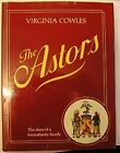 The Astors: Story Of A Transatlantic Family By Cowles, Virginia 029777624X