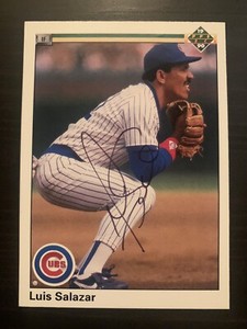 1990 Upper Deck #6 Luis Salazar Chicago Cubs Signed Card Autographed