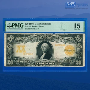 Fr.1185 1906 $20 Twenty Dollars Gold Certificate Gold Seal, PMG Fine 15 #79369 - Picture 1 of 3