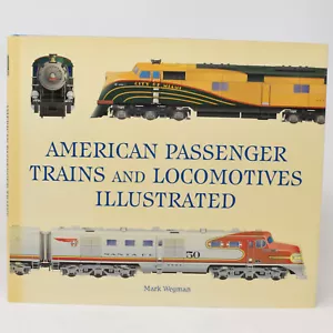 American Passenger Trains & Locomotives Illustrated Wegman Hardcover Schutzumschlag - Bild 1 von 24