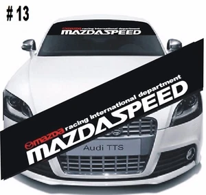 Windshield MAZDASPEED Vinyl Banner Front Window Decal Sticker Universal Fitment - Bild 1 von 2