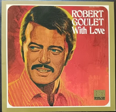 Robert Goulet ‎– With Love – 1971 LP disco excelente, portada desplegable en muy buen estado+ Foto 1 de 4