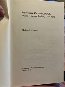 Presbyterian Missionary Attitudes Toward American Indians, 1837-1893 - Imagen 1 de 11