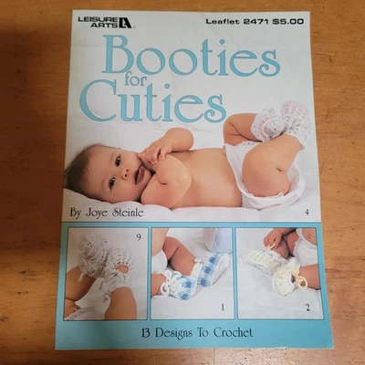 Leisure Arts Leaflet #2471 Booties for Cuties 13 Crochet Patterns Steinle Joy - Image 1 of 2