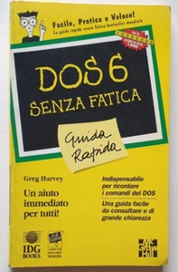 Dos 6 senza fatica guida rapida Greg Harvey Mc Graw Hill ed. 1993 1^ ed - Foto 1 di 1