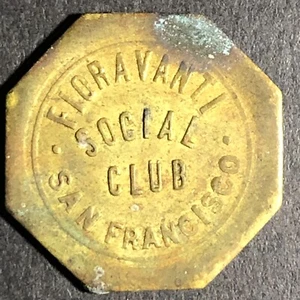 San Francisco Fioravanti Social Club G/F One Drink Medaille um 1930 21 mm -- selten - Bild 1 von 3