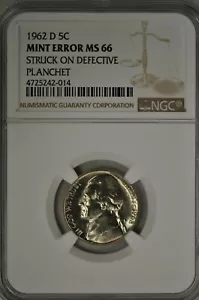 1962-D NICKEL MINT ERROR MS66! STRUCK ON DEFECTIVE PLANCHET -SEE PICS. -014 - Picture 1 of 4