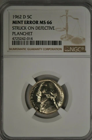 1962-D NICKEL MINT ERROR MS66! STRUCK ON DEFECTIVE PLANCHET -SEE PICS.  -014 Cover