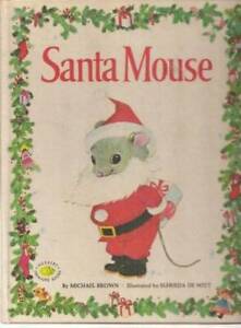 Santa Mouse - Hardcover By Michael Brown - GOOD