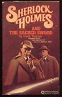 Sherlock Holmes and the Sacred Sword by Frank Thomas - 1980- PB/VG