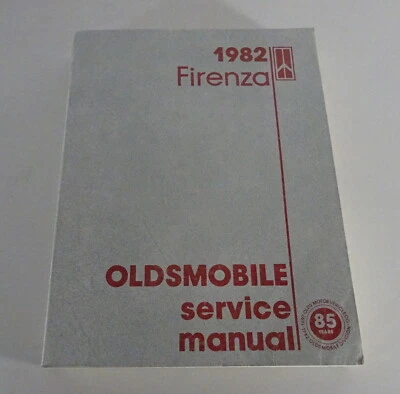 Officina Manuale Oldsmobile Firenza S Coupe/Sedan / SX Coupe / LX Sedan '1982 - Immagine 1 di 4