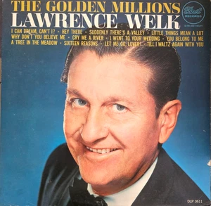 Lawrence Welk The Golden Millions (LP, Album, Mono) Big Band Easy Listening Viny - Picture 1 of 4