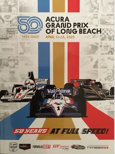 2025 Grand Prix of Long Beach 50th Anniversary Souvenir Program ~ IndyCar ~ NEW - Picture 1 of 2