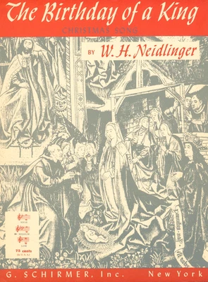 The Birthday Of A King Sheet Music Med Voice Piano 1918 Neidlinger Christmas - Image 1 of 4