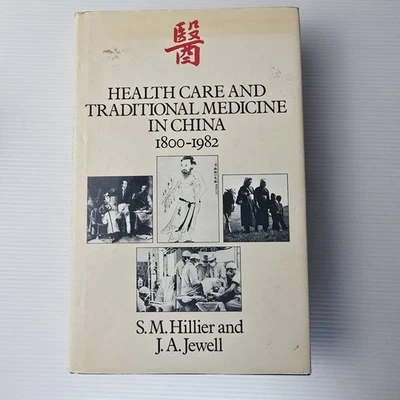 Health Care and Traditional Medicine in China, 1800-1982 Hardcove - Image 1 of 4