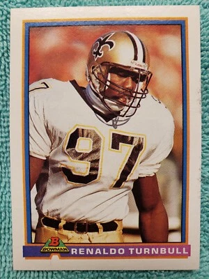 1991 BOWMAN RENALDO TURNBULL #346 NEW ORLEANS SAINTS  - Image 1 of 4