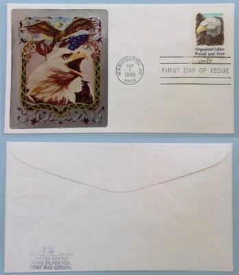 Scott 1831 FDC Organized Labor Bald Eagle Ross Silver Foil Cachet NUMBERED - Image 1 of 4