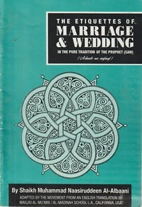 The Etiquettes of Marriage & Wedding in the Tradition of the Prophet (SAW)  - Picture 1 of 5
