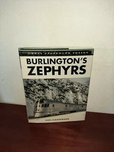 Burlington's Zephyrs (Great Passenger Trains) Hardcover Karl Zimmermann - Picture 1 of 4