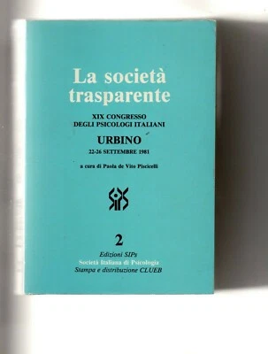 LA SOCIETA' TRASPARENTE , psicologia  , 1981 - Immagine 1 di 2
