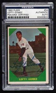 1960 Fleer Baseball Greats Lefty Gomez #54 PSA/DNA Certified Encased Auto HOF