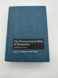 1970 The Pharmacological Basis of Therapeutics Fourth Edition Goodman & Gilman - Picture 1 of 6