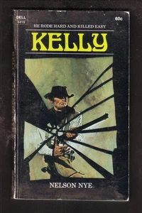 Nelson Nye Kelly 1971 1st Edition Dell Western Paperback - Picture 1 of 2