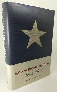 "My American Century" by Studs Terkel, 1st Edition 1st Printing
