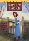 Rainbow Garden, St John, Patricia Mary, Used; Good Book
