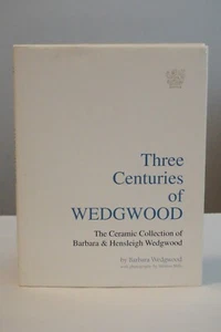 Three Centuries of Wedgwood by Barbara Wedgwood 1993 Signed HC DJ - Picture 1 of 10
