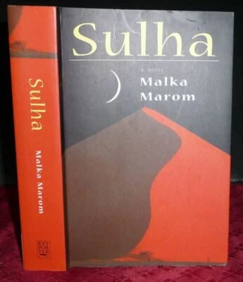 Sulha by Malka Marom, SIGNED Novel of Arab-Israeli Conflict Foto 1 de 4