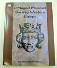A Magical Medieval Society: Western Europe - Expeditious Retreat Press NM