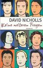 Keine Weiteren Fragen: Roman De Nicholls, David | Livre | État Très Bon