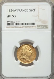 FRANCE , GOLD 20 FRANCS 1824 W LILLE NGC AU 53 , RARE2 - Picture 1 of 2