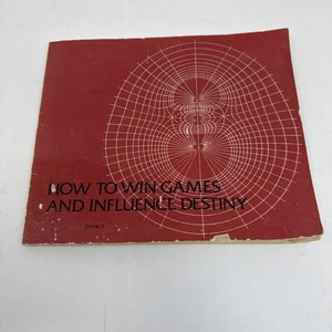 How to Win Games and Influence Destiny Book I by Rick Strauss 1969 metaphysical - Picture 1 of 14