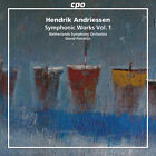 Hendrik Andriessen : Hendrik Andriessen: Symphonic Works - Volume 1 CD (2013)