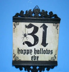 NEW Halloween Wood Sign 31 Happy Hallows Eve Hanging Black Glitter 11" x 8" - Bild 1 von 2