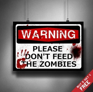 PÓSTER LETRERO HALLOWEEN DON'T FEED ZOMBIES A3 A4 * DECORACIÓN DE PARED FIESTA HALLOWEEN - Imagen 1 de 2