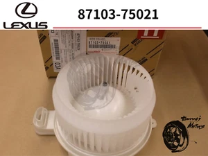 LEXUS genuine HS250 CT200H 2010-2013 heater motor Air Fan Blower 87103-75021 OEM - Picture 1 of 2