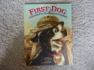 First Dog : Unleashed in the Montana Capitol by Jessica L. Solberg (2007 - Imagen 1 de 3