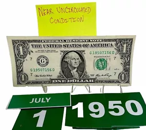 One Dollar Bill Birthday July 1 1950. Near Uncirculated. Fancy Serial Number - Picture 1 of 9