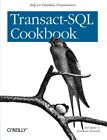Transact-Sql Cookbook By Spetic, Gennick  New 9781565927568 Fast Free Shipping-