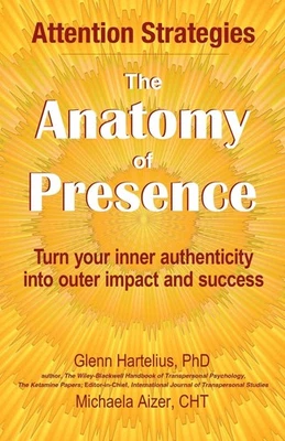 Glenn Hartelius Michaela Aizer The Anatomy of Presence (Paperback) Foto 1 de 2