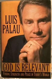 God is Relevant, SIGNED Luis Palau, Hardcover.” Free shipping “ - Imagen 1 de 4
