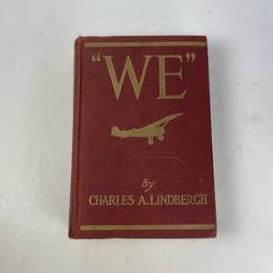 WE by Charles Lindbergh 1927 First Edition, 13th Printing Red Cloth, August - Picture 1 of 7